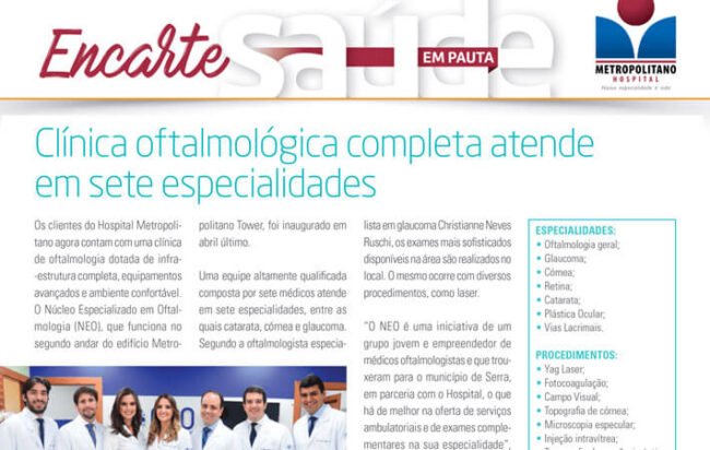 Clínica Oftalmológica completa atende em sete especialidades na Serra Clínica Oftalmológica completa atende em sete especialidades na Serra